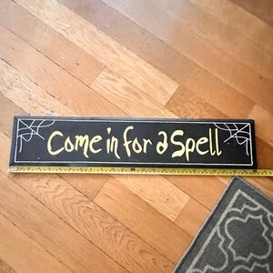 New Come in for a spell Halloween wood sign new black